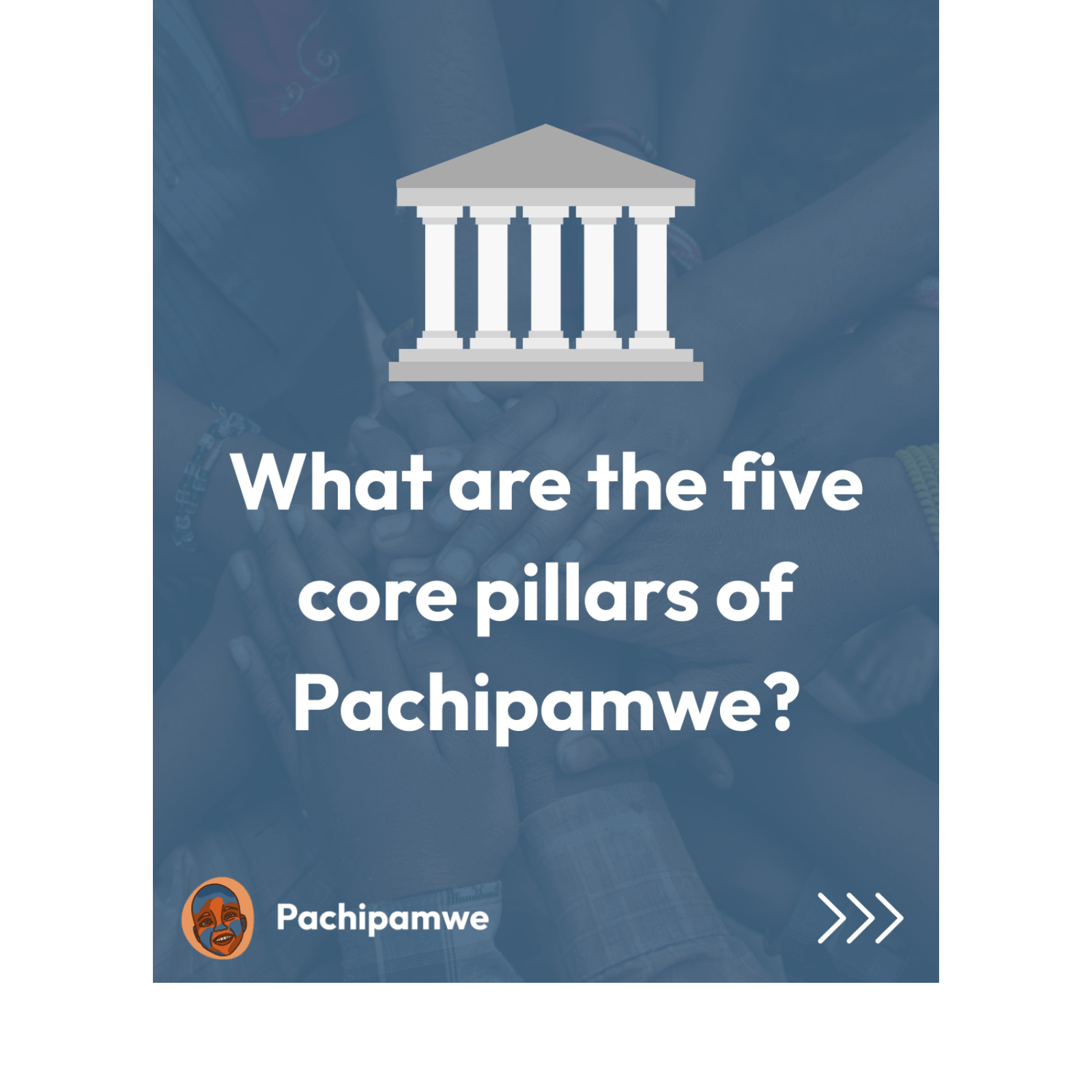 Pachipamwe Core Pillars Social Graphic